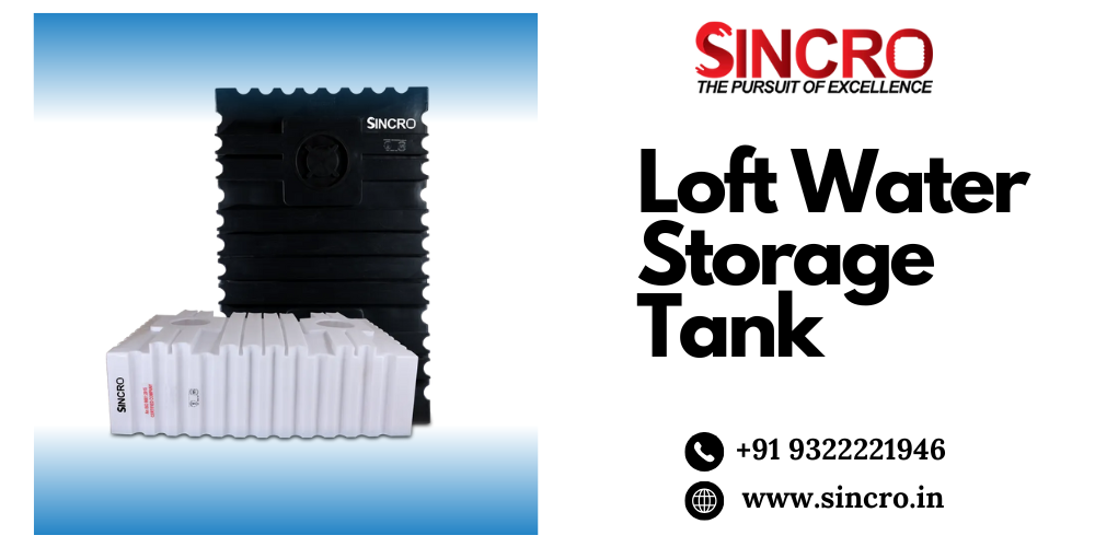 Maximize Space & Efficiency with Modern Loft Water Storage Tanks by Sincro