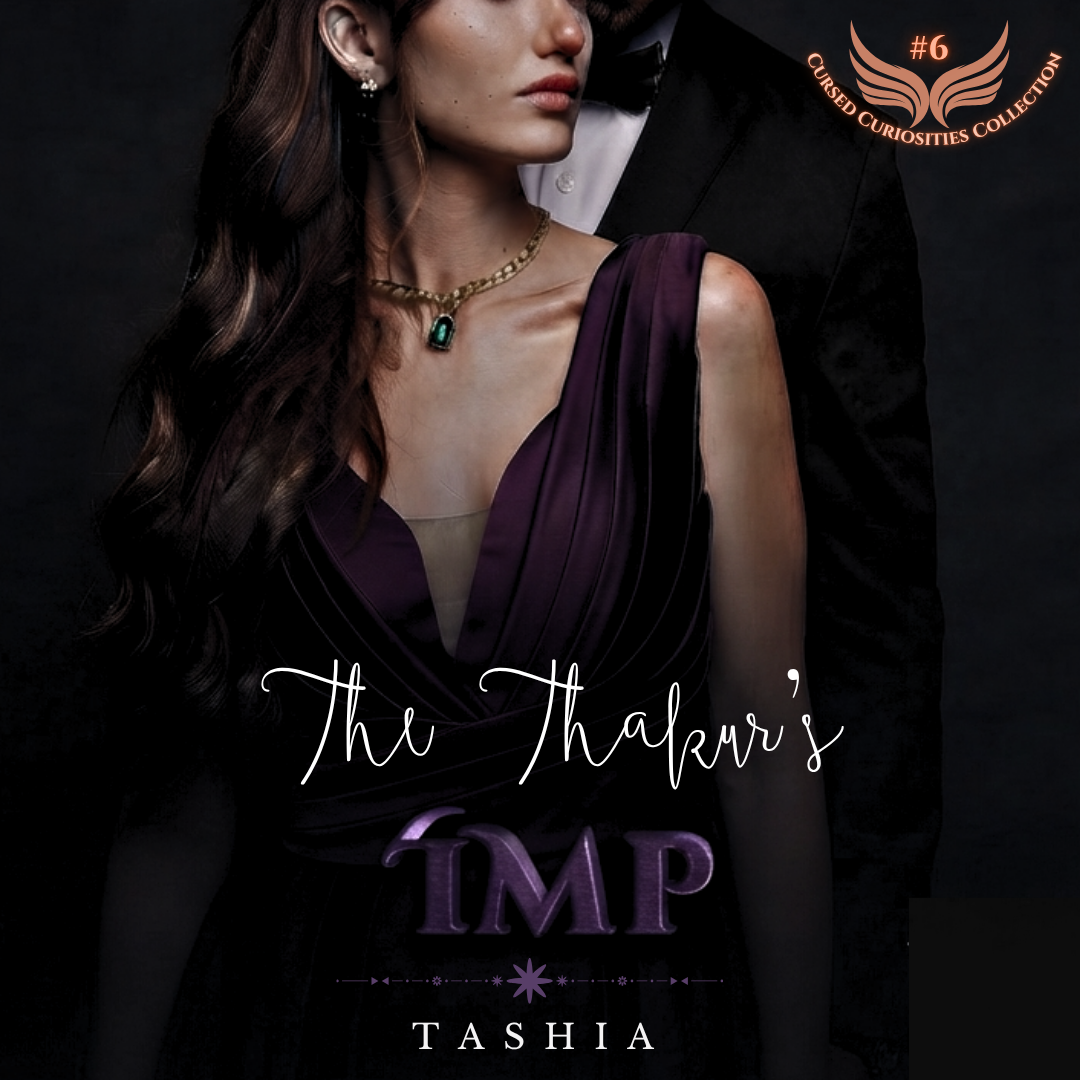 The Thakur's Imp | 18 + (CCC #6) ✔ |Dark Romance|