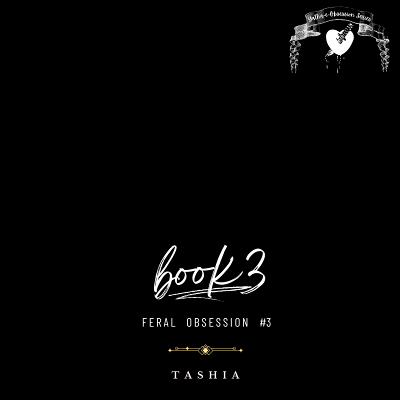Book 3 : Feral Obsession #3