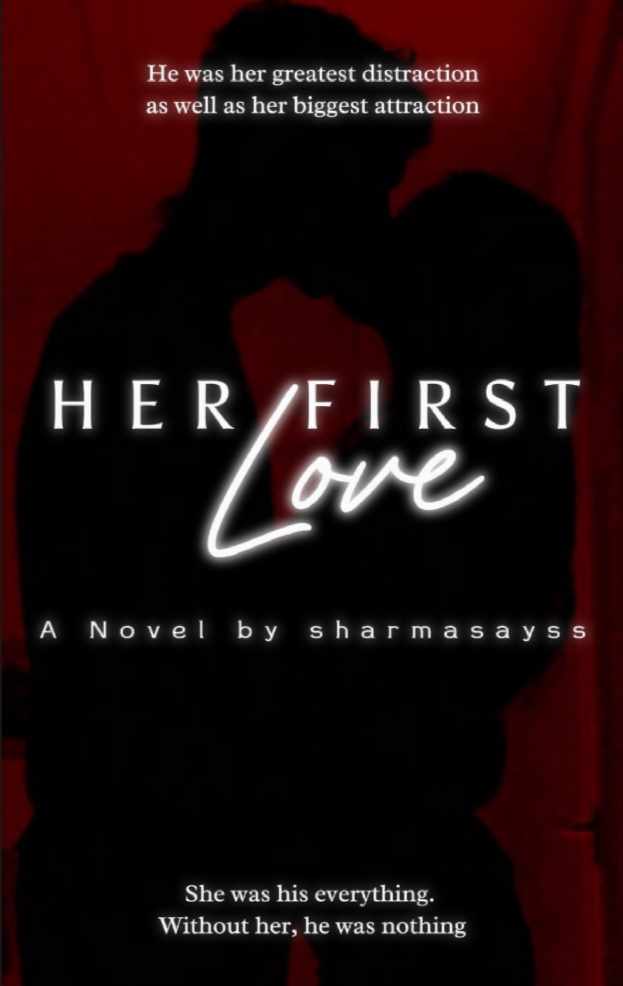 HER FIRST LOVE|| 18+