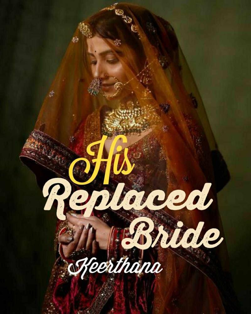 HIS REPLACED BRIDE