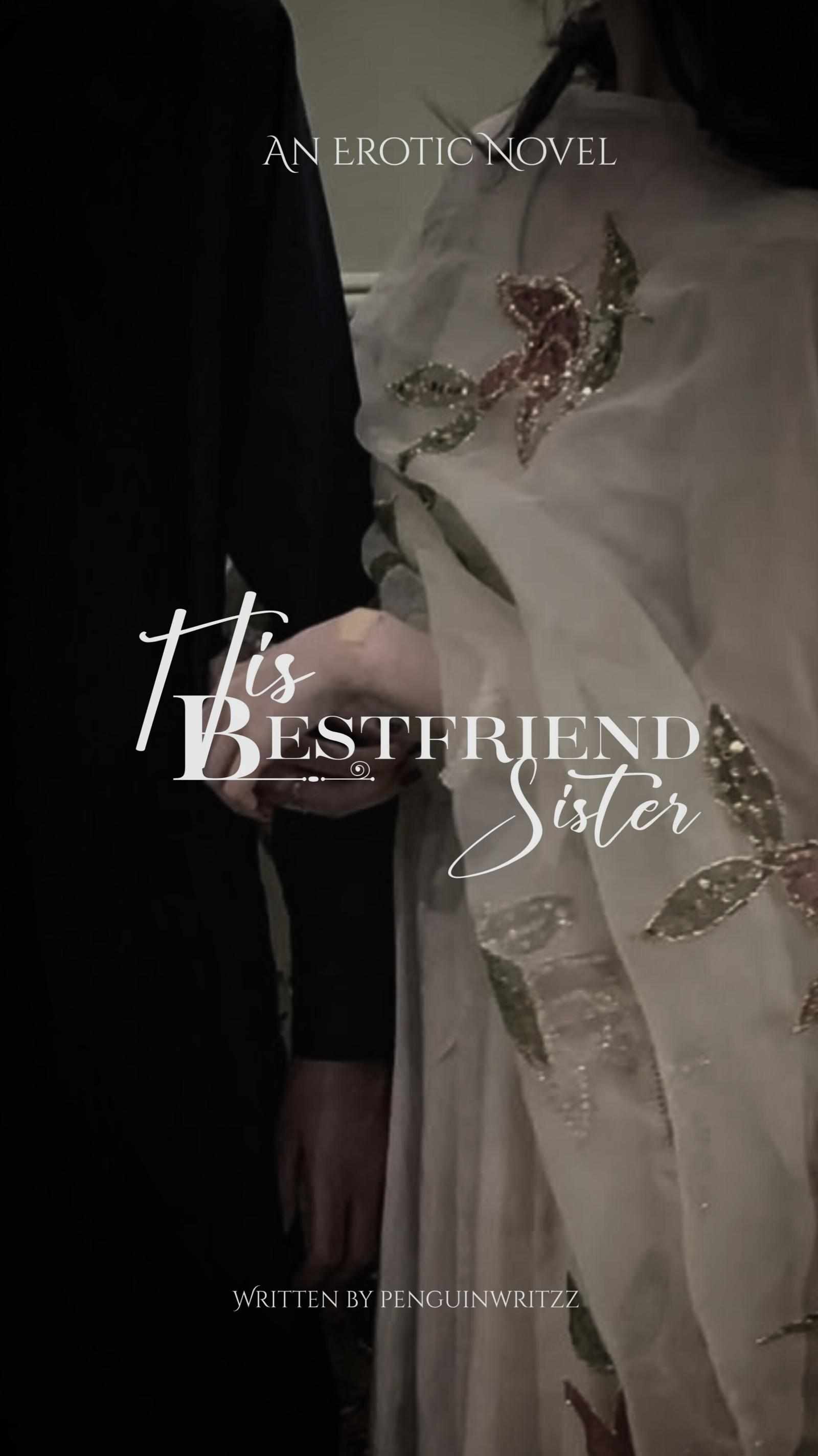 His best friend sister (smut 21+)