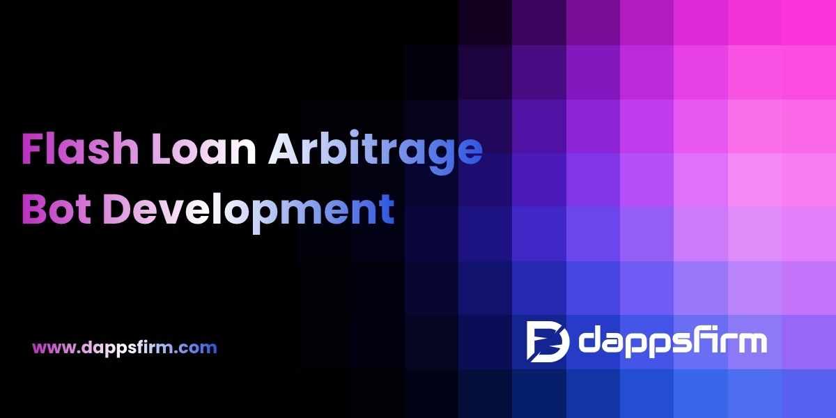 Scale Your DeFi Business with Flash Loan Arbitrage Bot Development