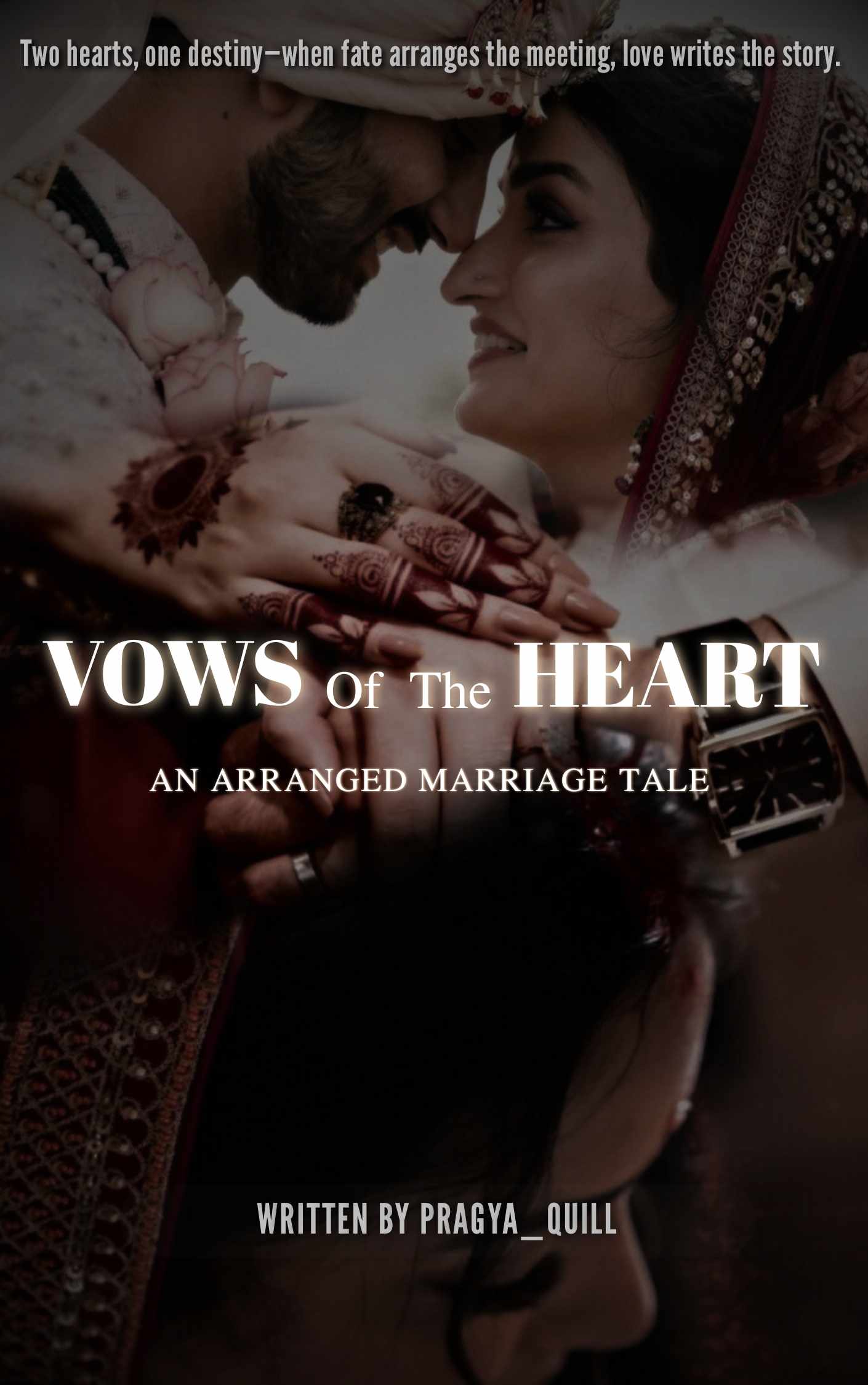 Vows Of The Heart - An Arranged Marriage Tale