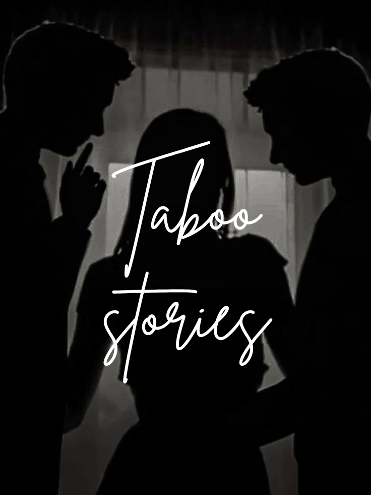 Taboo stories
