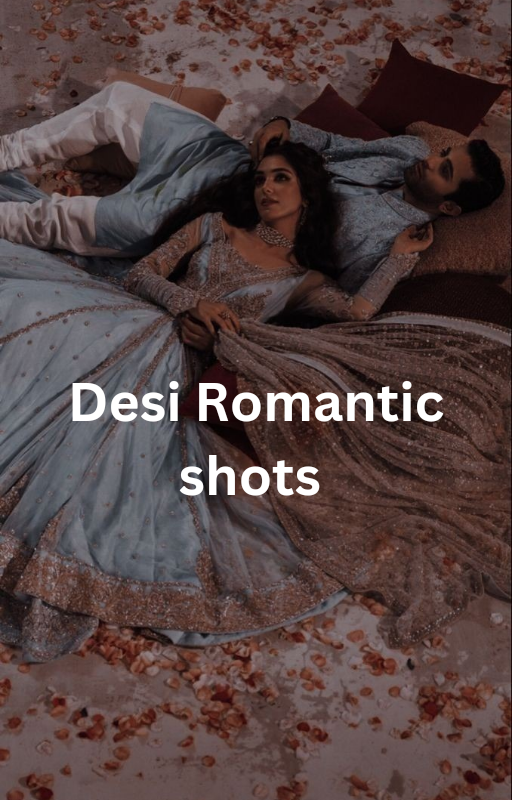 Desi Romantic shots