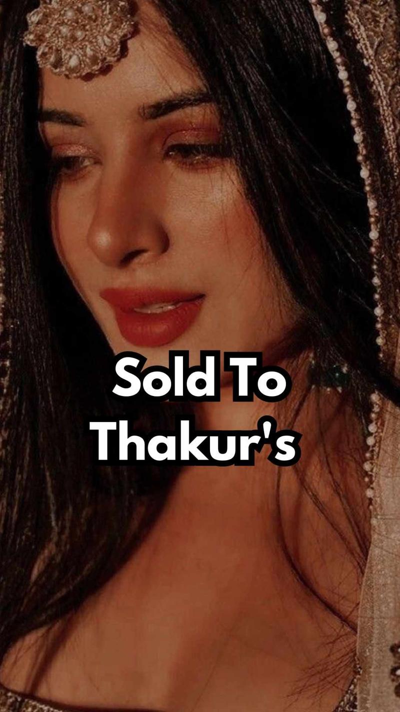 Sold To Thakur's