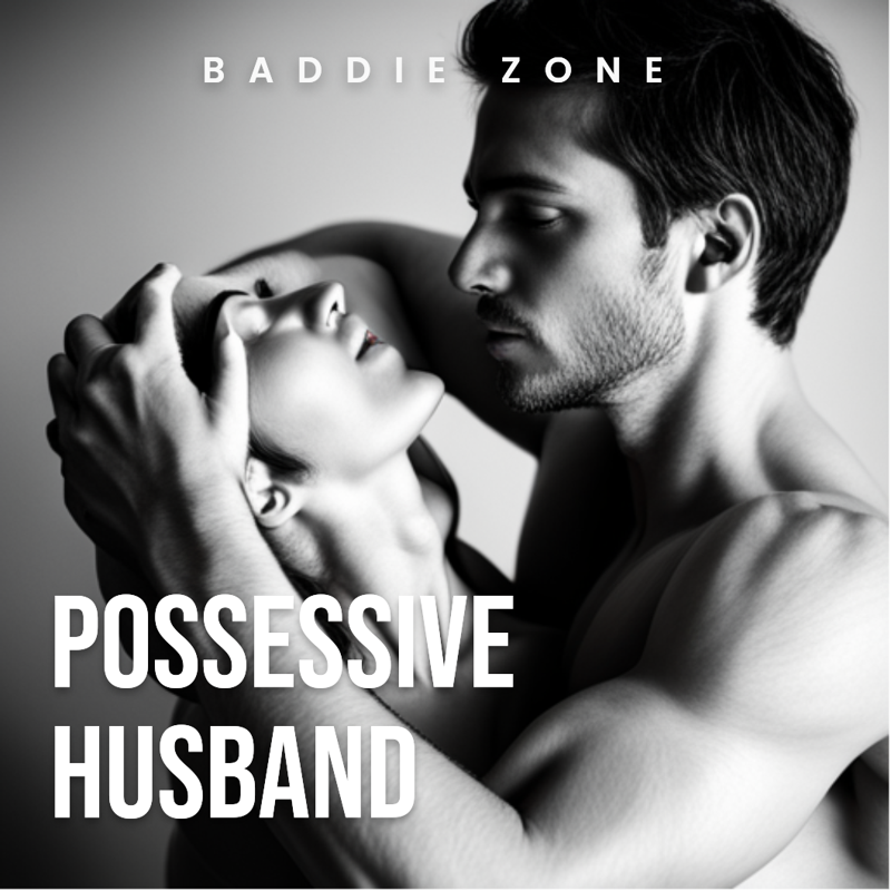 Possessive Husband