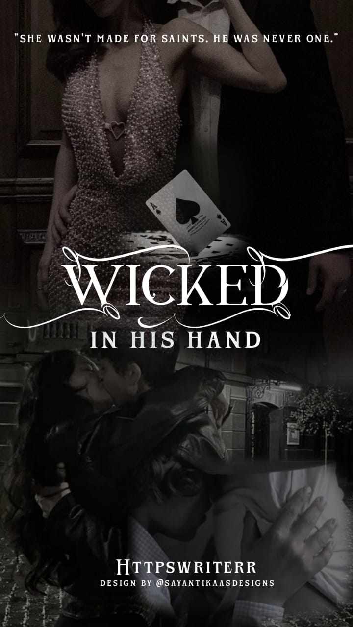 Wicked In His Hands