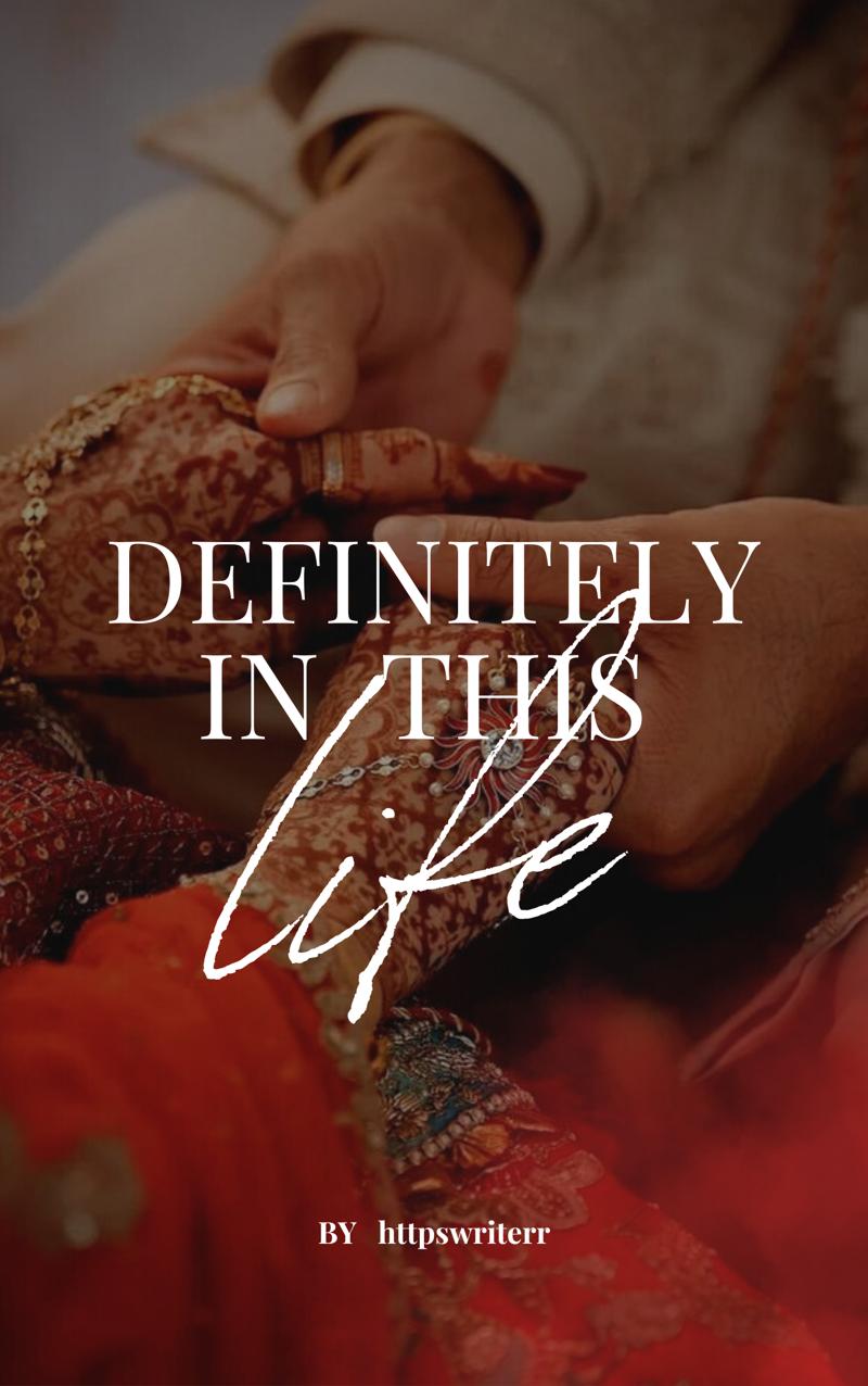 Definitely in This Life | ✎