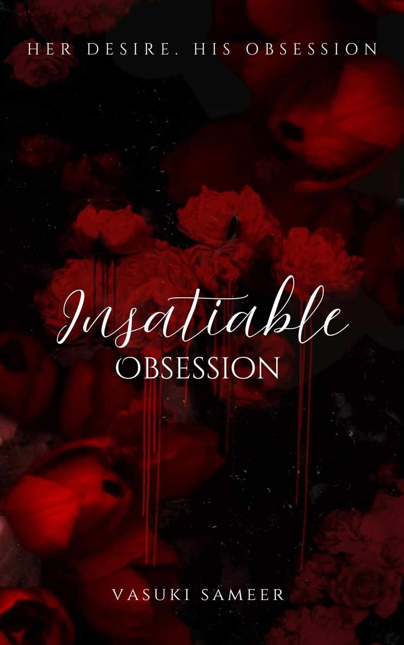 Insatiable Obsession