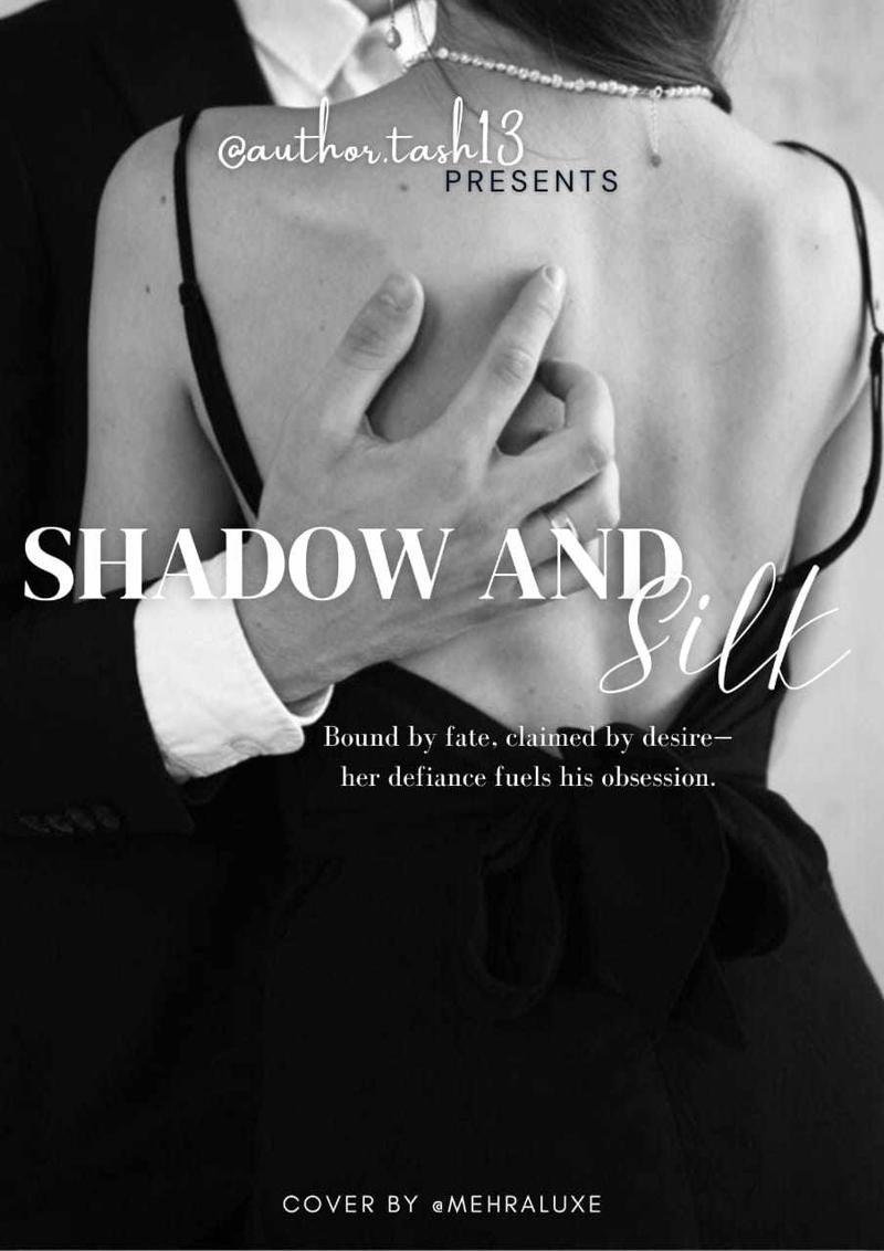SHADOW AND SILK|18+