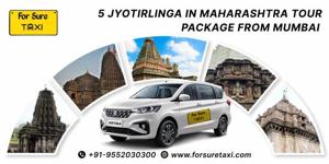 5 Jyotirlinga in Maharashtra Tour Package from Mumbai by For Sure Taxi