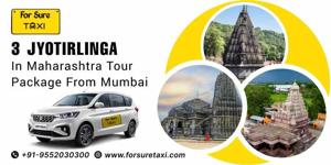 3 Jyotirlinga in Maharashtra Tour Package from Mumbai by For Sure Taxi