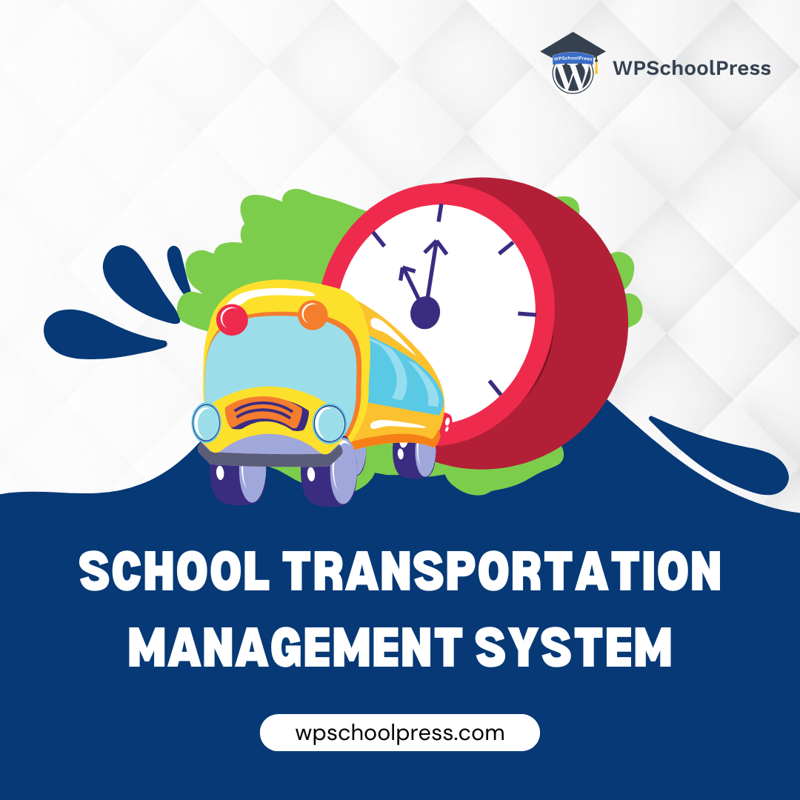 Best School Transportation Management System for Safe & Efficient Travel