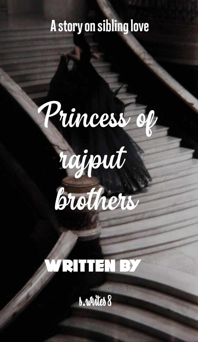 Princess of rajput brothers