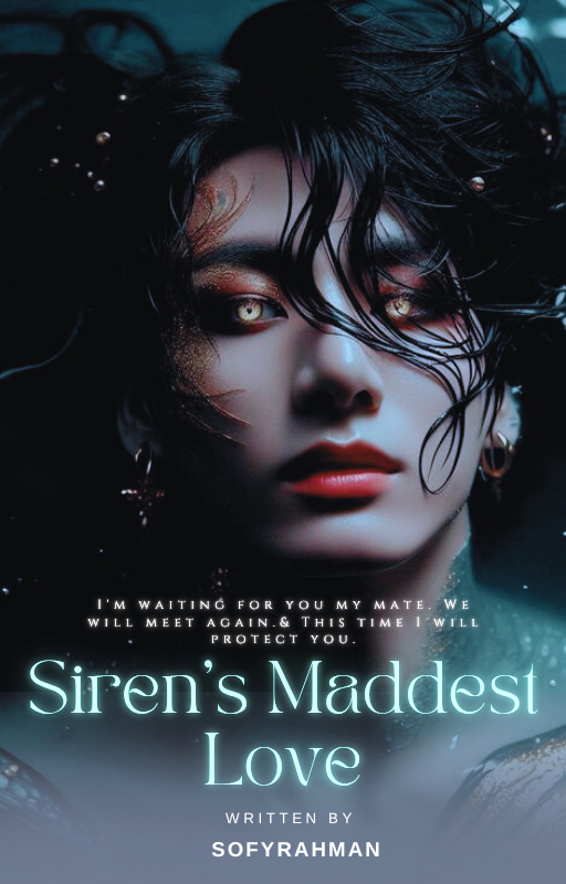'Siren's Maddest Love:Hold Her Again '21+||JJK||(Yandere)