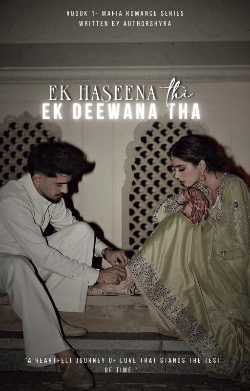 EK HASEENA THI, EK DEEWANA THA [AKA FYT]