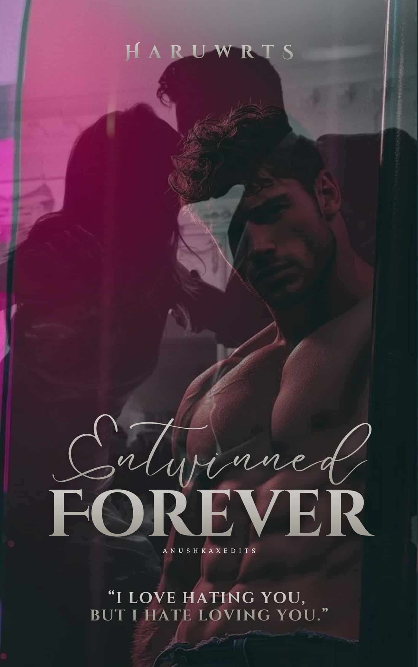 Entwined Forever- Love Second Chance