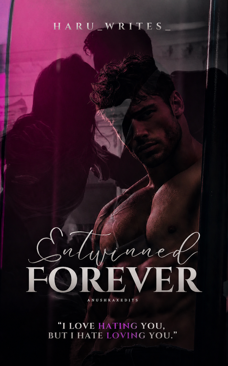 Entwined Forever- Love Second Chance