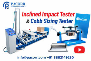 Inclined Impact Tester and Cobb Sizing Tester Practical Testing Solutions for Material Quality
