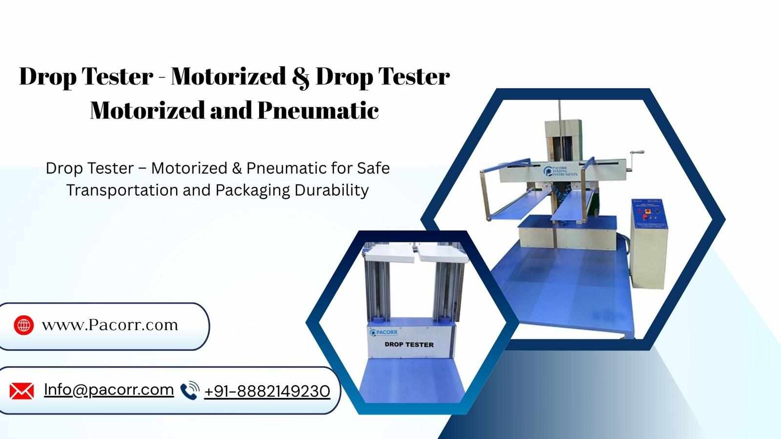 Simulate Real-World Drops with Pacorr Motorized & Pneumatic Drop Tester