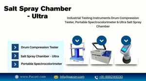 Essential Testing Instruments for Industries: Drum Compression Tester, Spectrocolorimeter & Salt Spray Chamber