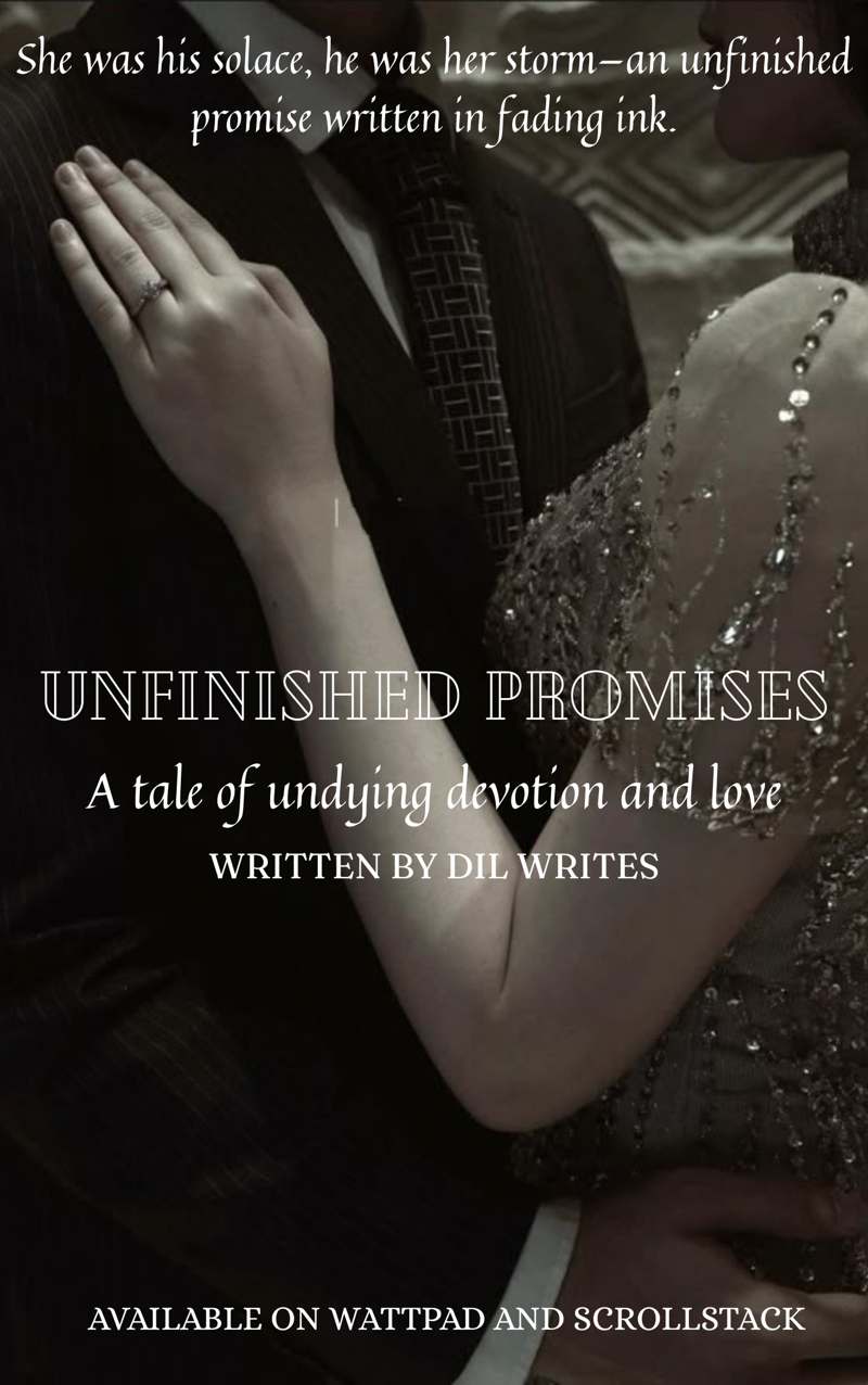 Unfinished Promises:A tale of undying love and devotion