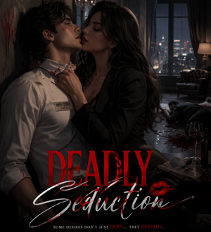 Deadly  seduction