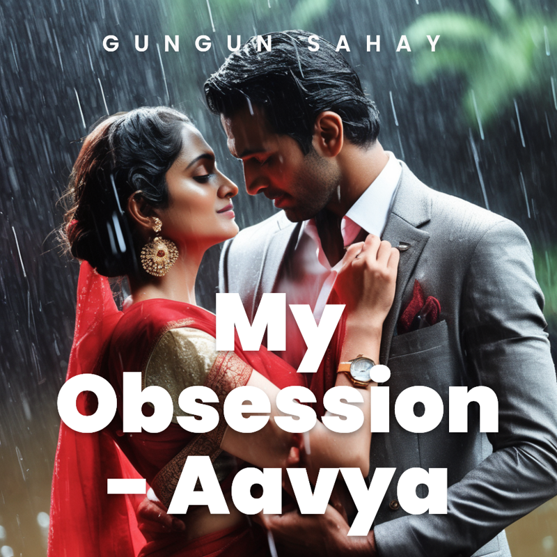 My Obsession - Aavya