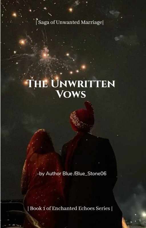 The Unwritten Vows