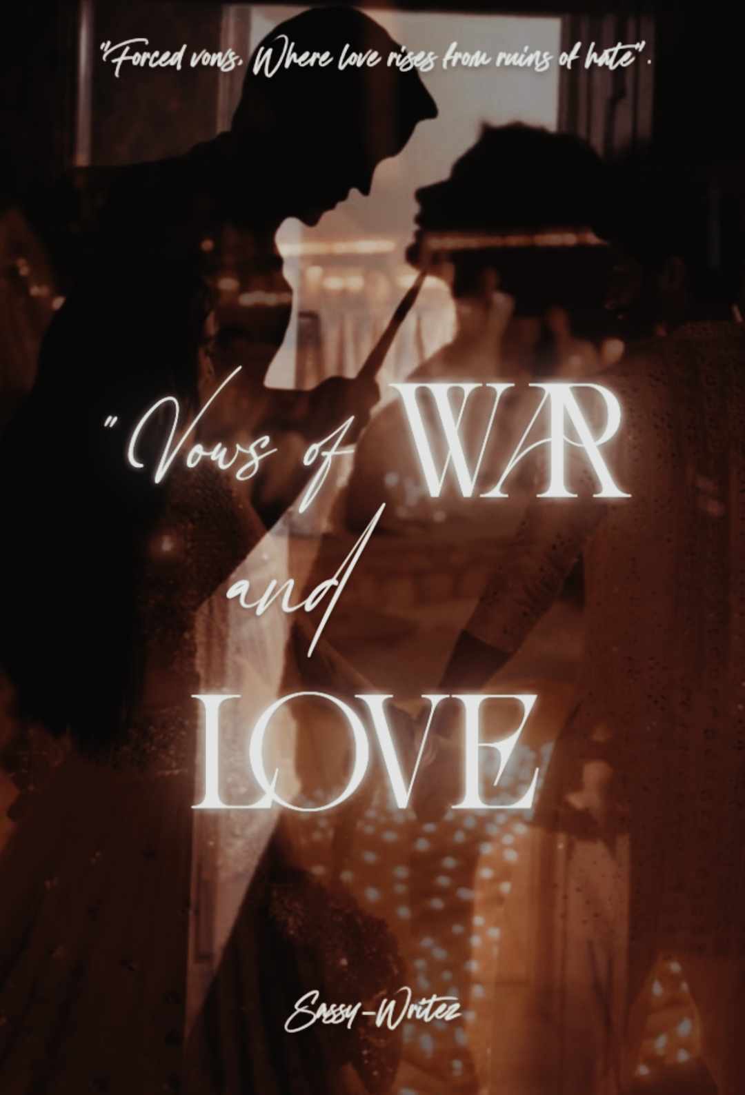Vows of War & Love