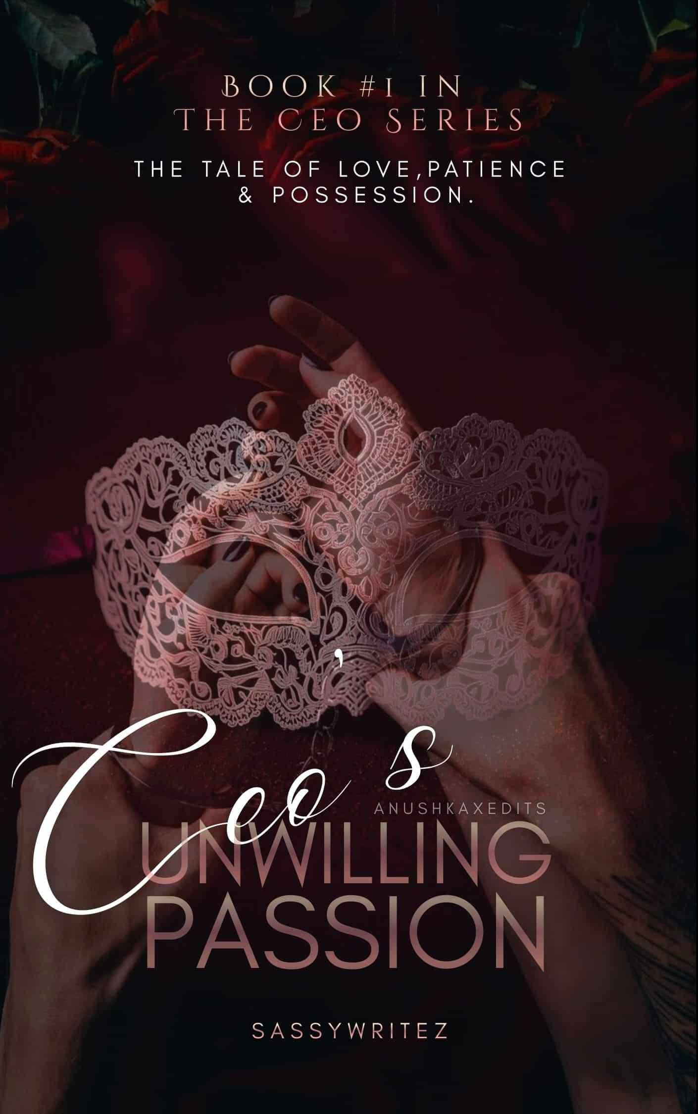 CEO's Unwilling Passion