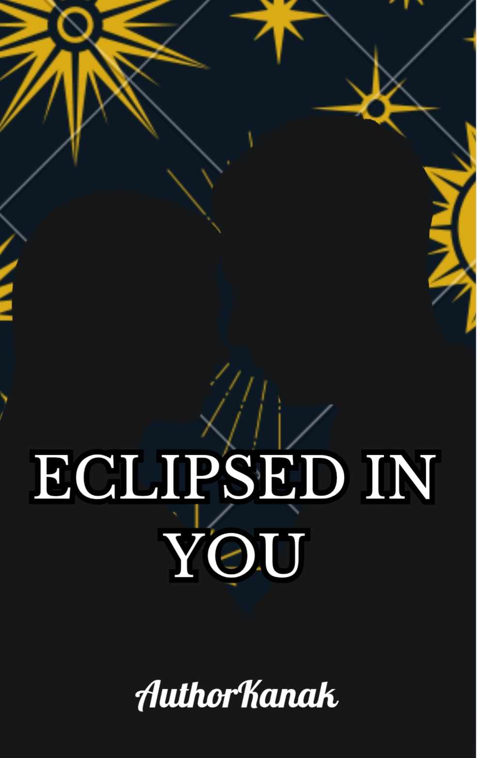 Eclipsed In You |18+