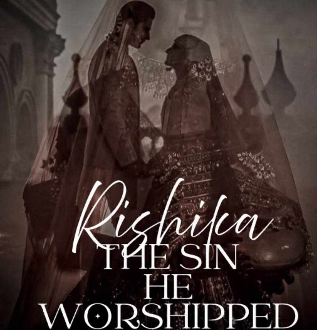 Rishika - The Sin He Worshipped