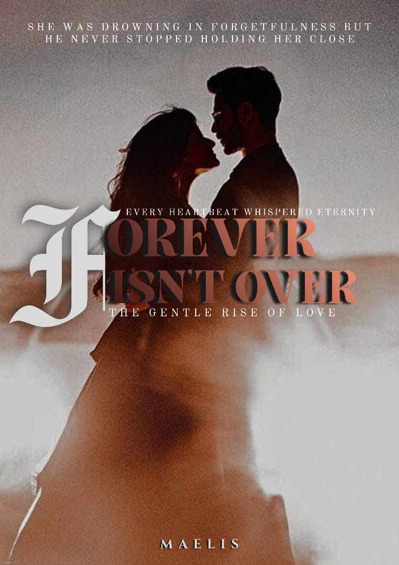 ♡Forever Isn't Over♡