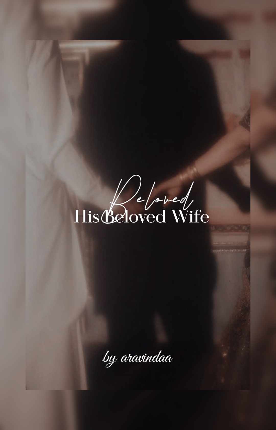 His Beloved Wife