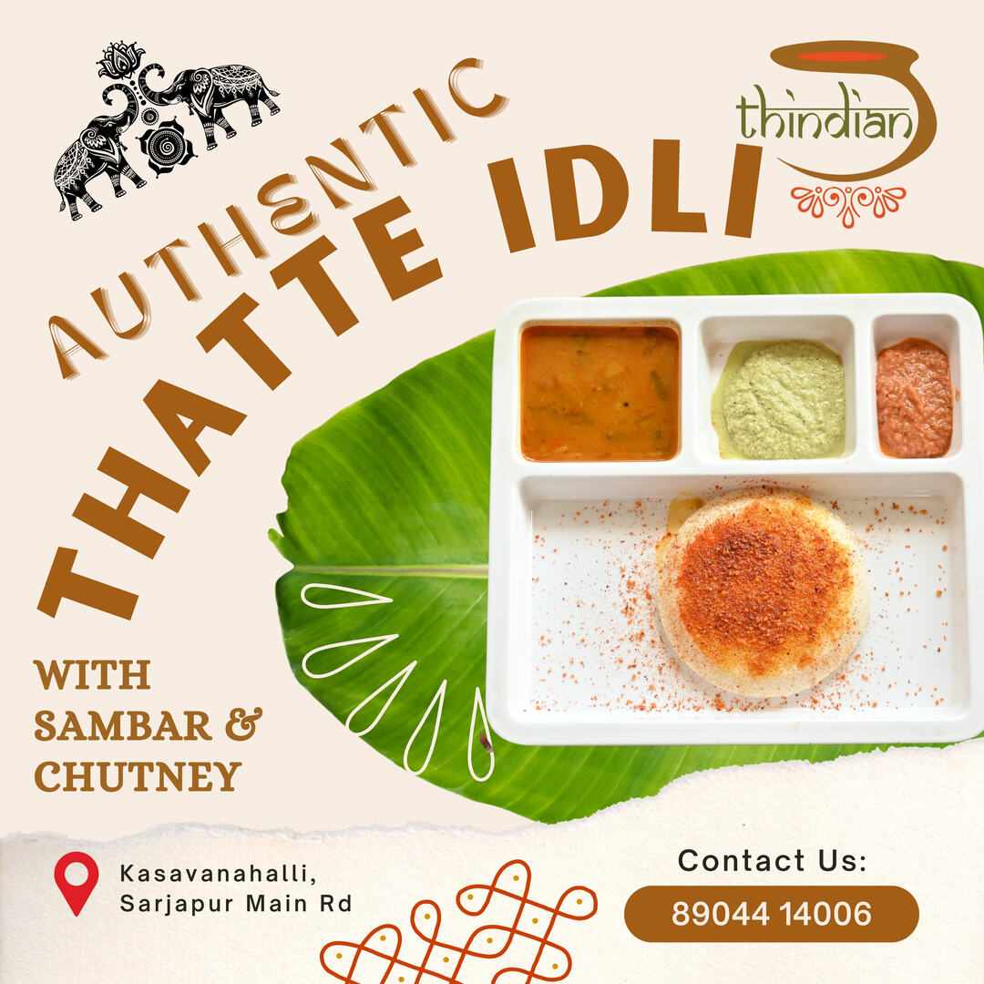 Thatte Idli Hotel in Sarjapur Road - Thindiancafe