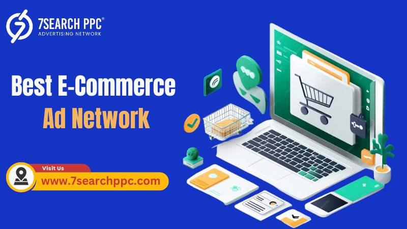 Boost Your Sales with the Best E-Commerce Ad Network Solutions
