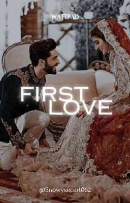 First Love ❤️✨
