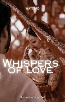 Whispers of Love 😍✨