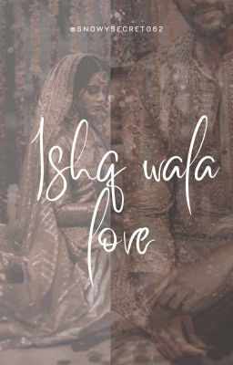 Ishq Wala Love💞💕