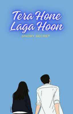 Tera Hone Laga Hoon 💗💕❣