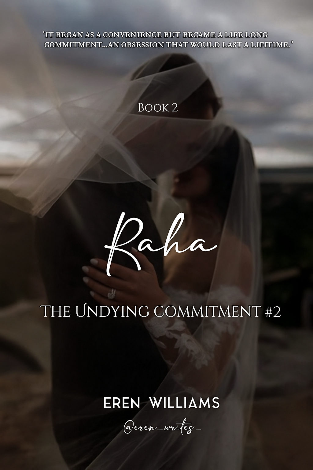 Raha : The undying commitment #2