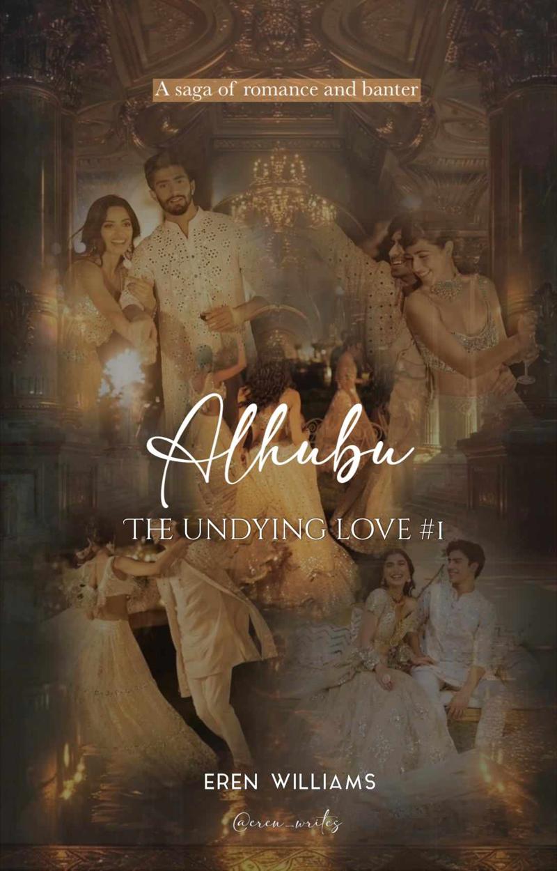 Alhubu : The undying love #1 | [COMPLETE ]