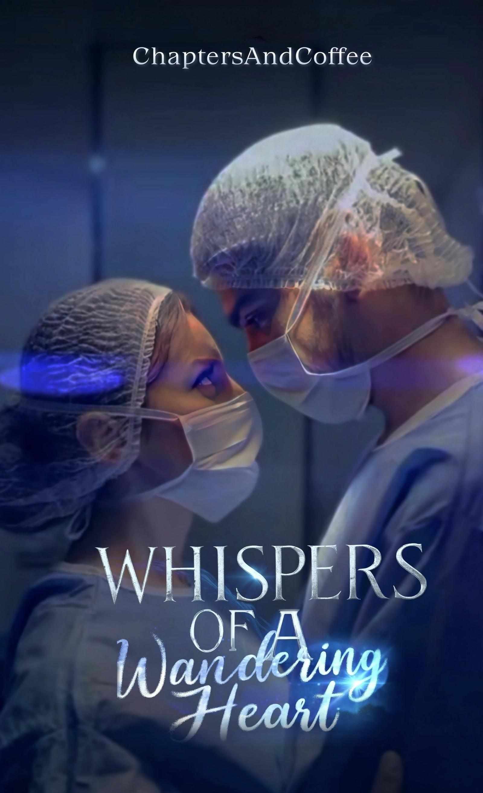 Whispers of a wandering heart