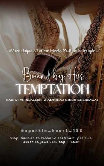 BOUND BY HIS TEMPTATION