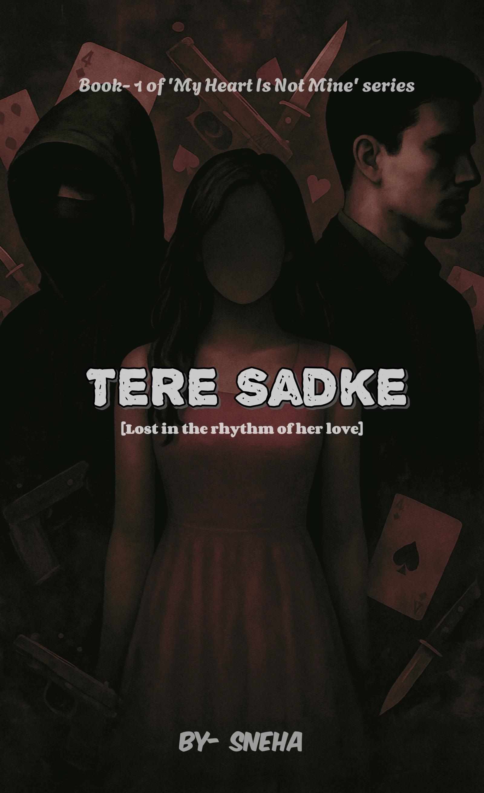 Tere Sadke