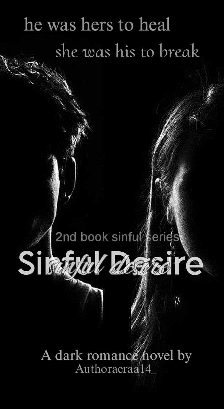 Sinful desire (second book of sinful series)