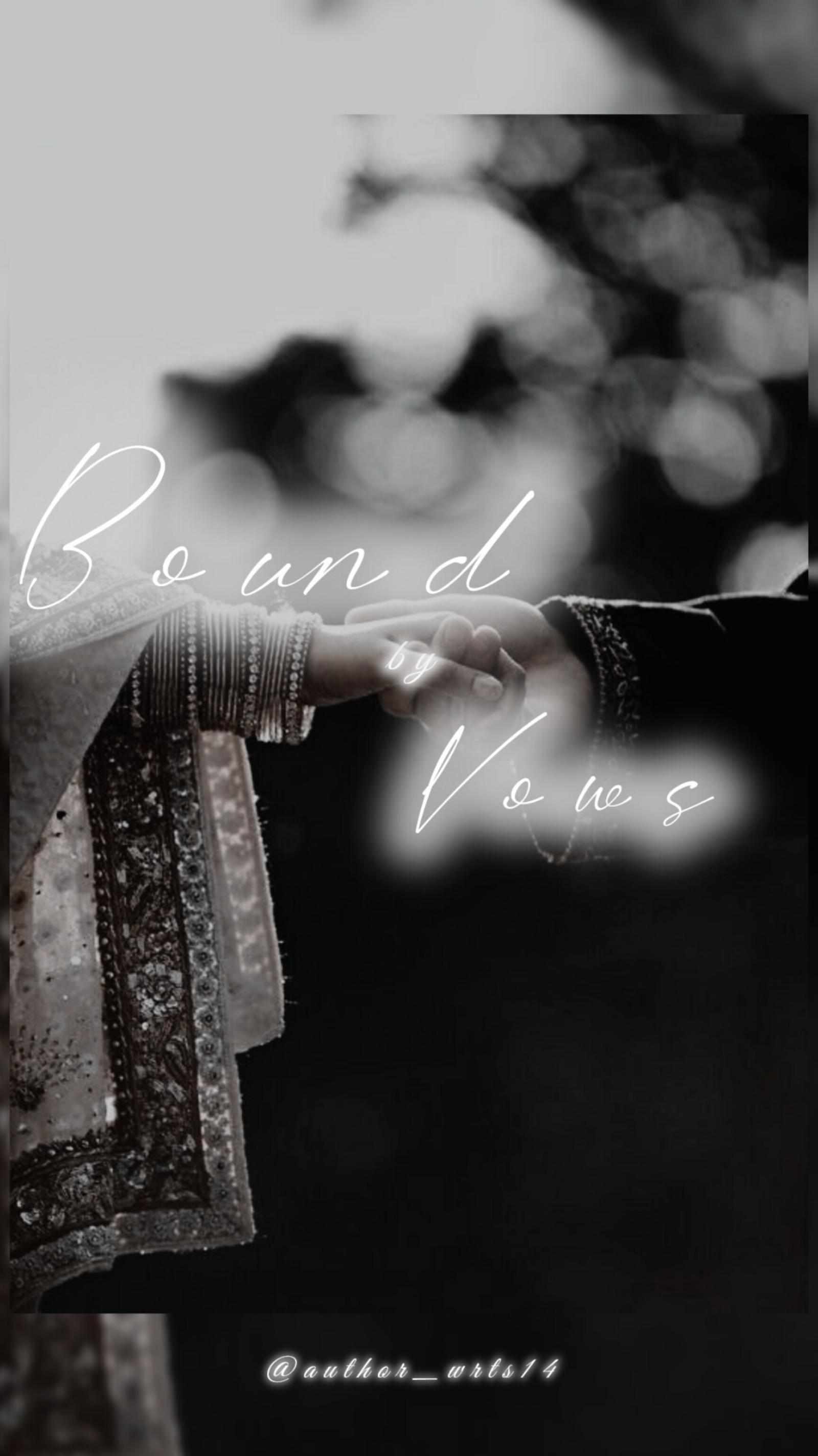 Bound by vows